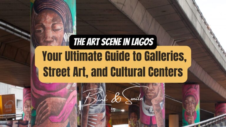 The Art Scene in Lagos, Galleries, Street Art, and Cultural Centers