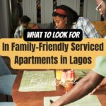 What to Look for in Family-Friendly Serviced Apartments in Lagos